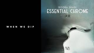 Premiere: Booka Shade - Essential Chrome [Blaufield]