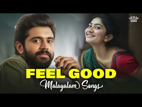 Feel-Good Malayalam Love Melodies ❤️ | Soulful & Heart-Touching Songs | Audio Jukebox 2025