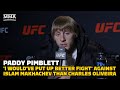 Paddy Pimblett: 'I Would've Put Up Better Fight' Against Islam Makhchev Than Oliveira | UFC 282