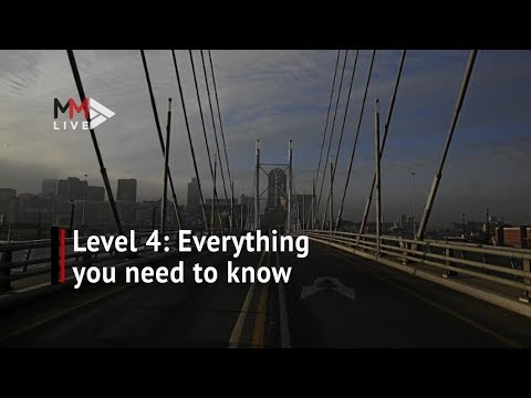 Lockdown level 4 Here's what it means for you