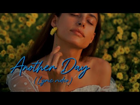 S4NDMIND - Another Day (Official Lyric video)