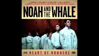 Silver And Gold - Noah and the Whale / HQ with lyrics