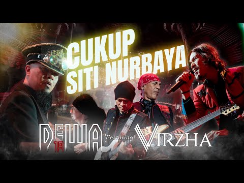 Cukup Siti Nurbaya - Dewa19 Feat Virzha (Official Music Video)