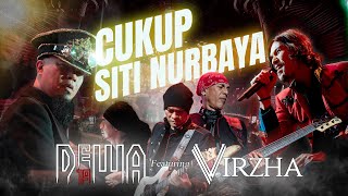 Download lagu Cukup Siti Nurbaya - Dewa19 Feat Virzha mp3 Download lagu Cukup Siti Nurbaya - Dewa19 Feat Virzha mp3
