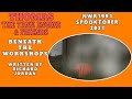 Beneath The Workshops - A Richard Jordan Story | NWR1991's Spooktober 2021 #3