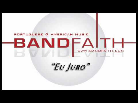 BandFaith - "Eu Juro"