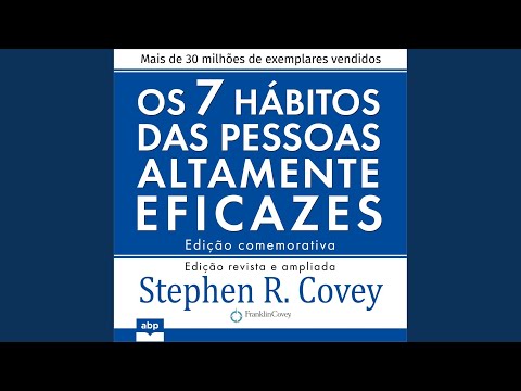 Capítulo 230 - Os 7 Hábitos das Pessoas Altamente Eficazes