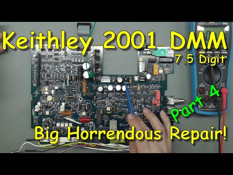 No.090 - Keithley 2001 7.5 digit Multimeter Repair - Part 4