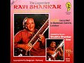 Ravi Shankar, Golden jubilee concert.    Raga khamaj