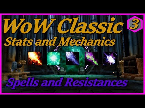 WoW Classic Stats and Mechanics - Part 3:  Spell Hit, Resistance, and Spell Power Coefficients