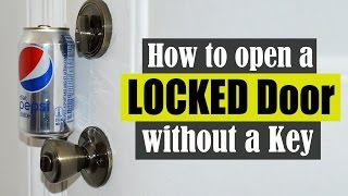 How to Open a Locked Door Without a Key