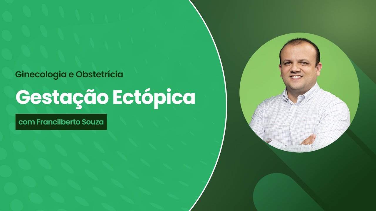 Quer dominar como rastrear e tratar uma gravidez ectópica? | Cortes de Aulas: Ginecologia e Obst.