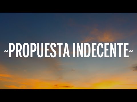 Romeo Santos - Propuesta Indecente (Letra/Lyrics)