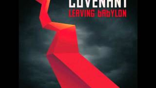 Covenant - Leaving Babylon