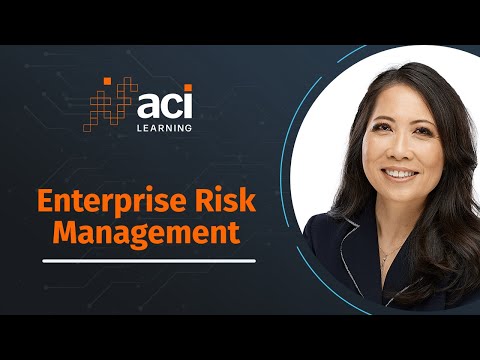 Enterprise Risk Management | ACI Learning Webinar
