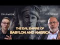 How Evil Unites America & Babylon