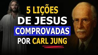 5 LIÇÕES DE JESUS SOBRE O DESPERTAR ESPIRITUAL QUE JUNG COMPROVOU