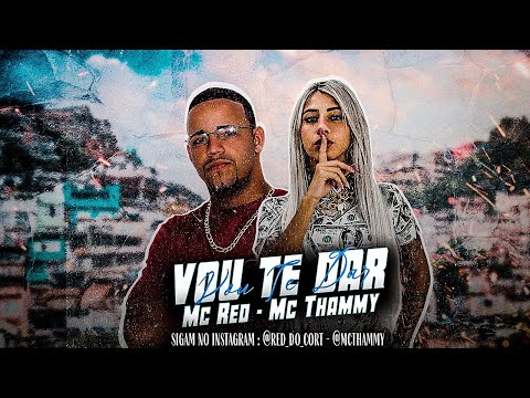 MC RED E MC THAMMY - VOU TE DAR - REMIX BREGA FUNK