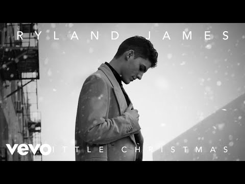 Ryland James - A Little Christmas (Audio)