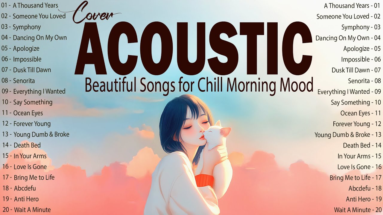 Beautiful English Songs with Lyrics 2025 ✨ Soft Acoustic Songs for Chill Morning Mood