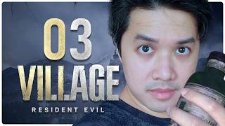 ฟิตได้ด้วยพลังแห่งน้ำหมัก! | Resident Evil Village - 03