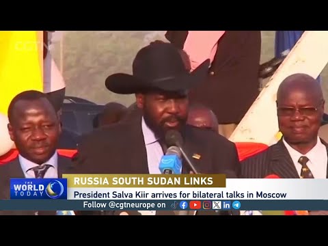 South Sudan leader arrives in Moscow to talk with Vladimir Putin