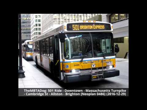 TheMBTADog: MBTA Bus 501 Ride - DOWNTOWN to BRIGHTON via MASS PIKE EXPRESS & CAMBRIDGE STREET