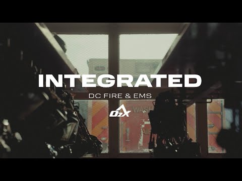 O2X | Integrated: Washington D.C. Fire & EMS