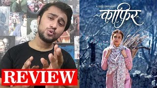 Kaafir ZEE5 Original Series [Spoiler-Free Review]