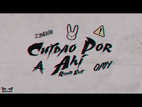 J Balvin, Bad Bunny, Omy De Oro, Anuel AA - CUIDAO POR AHÍ (Remix)