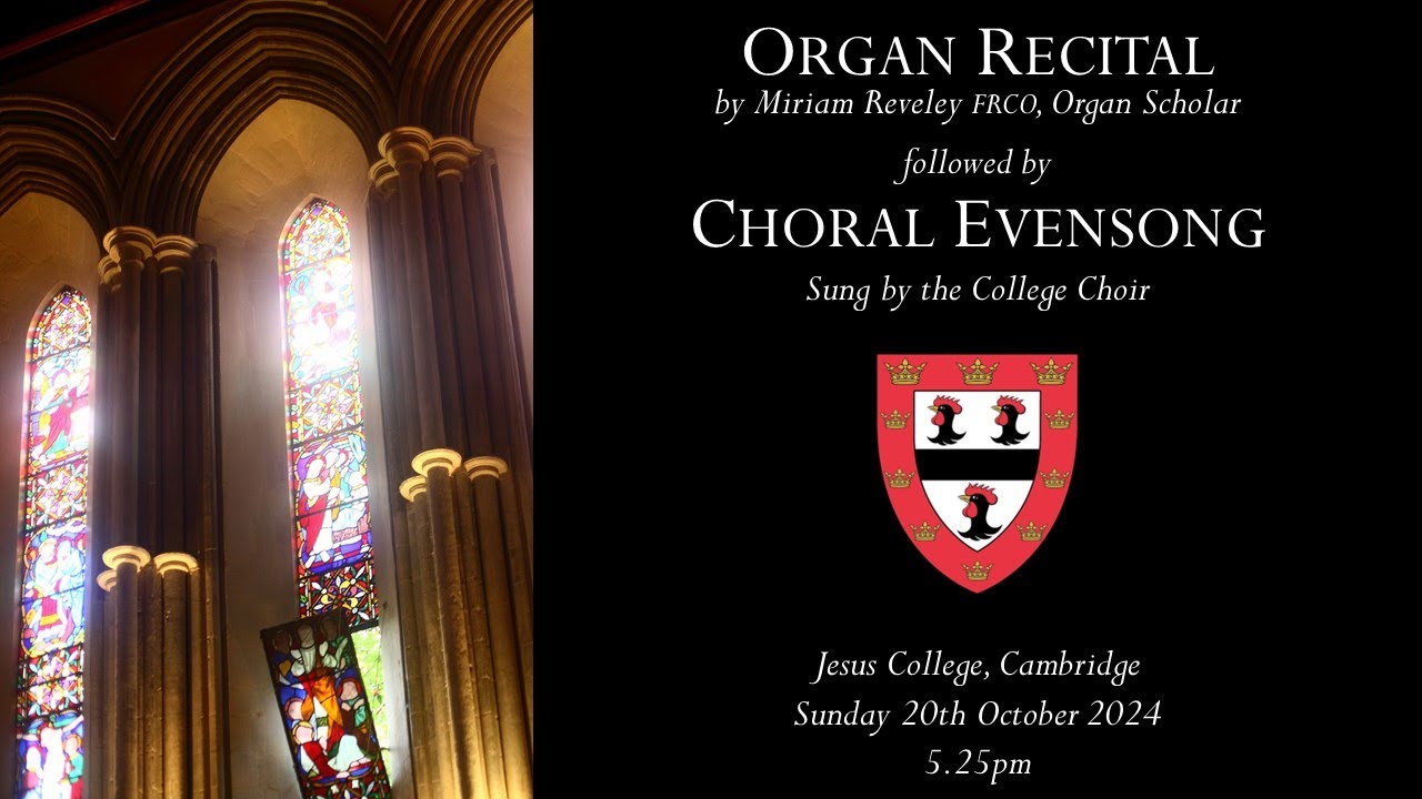 Organ Recital and Choral Evensong – 20/10/24