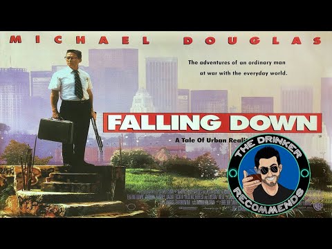 The Drinker Recommends... Falling Down