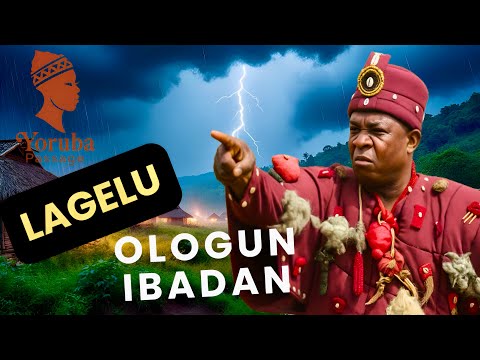 Ìtàn Lágèlú, Ológun Ìbàdàn. The Revenge that built Ibadan. 