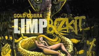 Limp Bizkit   Gold Cobra