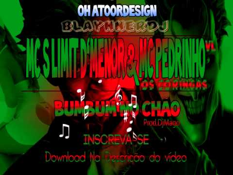 Mcs Limit D'Menor e Mc Pedrinho Vl Bumbum No Chão