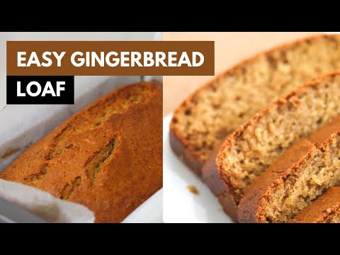 Gingerbread Loaf Recipe | Gingerbread Cake