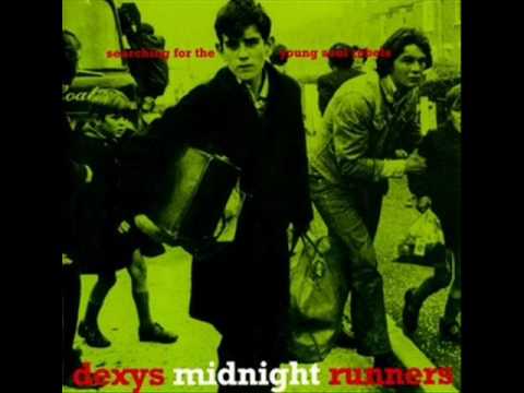 Dexys Midnight Runners     -    "Tell Me When My Light Turns Green"