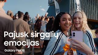 Pajusk sirgalių emocijas | Galaxy Fold8 | Samsung