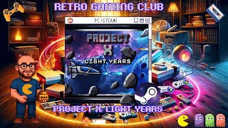 🌠 Project X: Lightyears – 1 Pilot, 0 Skills, Infinite Explosions | PC | Review & Gameplay