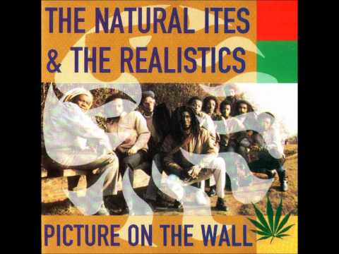 The Natural Ites&The Realistics - Picture On The Wall