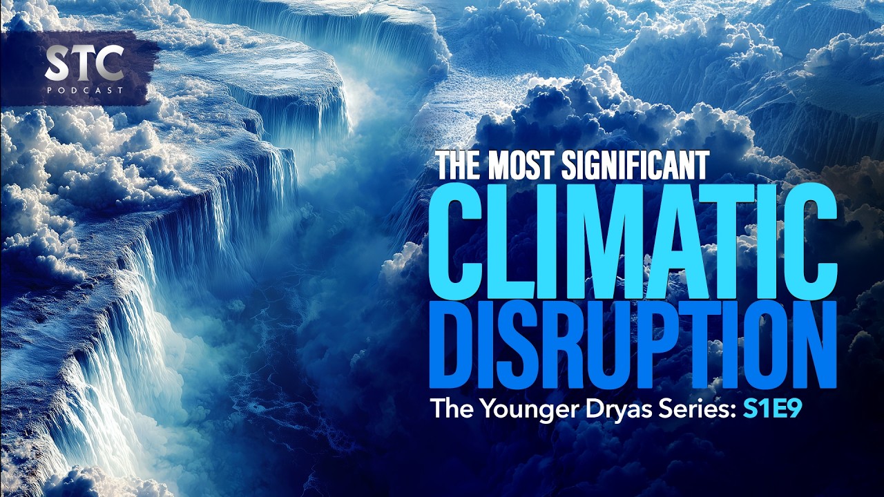CLEAR EVIDENCE How The Most Significant Climatic Disruption in Human History Shaped Our Modern World