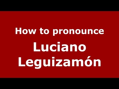 How to pronounce Luciano Leguizamón (Spanish/Argentina) - PronounceNames.com
