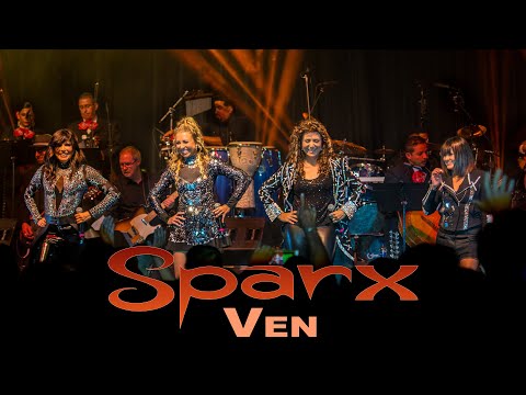 SPARX - "Ven" (en vivo)