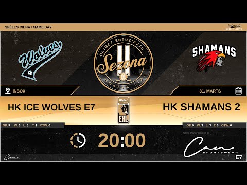 2022 03 31 Ice Wolves E7 - Shamans 2