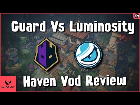The Guard Vs Luminosity Haven Vod Review (13-1)