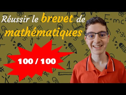 Comment j'ai eu 100/100 à l'épreuve de mathématiques du brevet