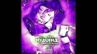 Lil Keke feat. DJ Chose - My Duffle (screwed and chopped)