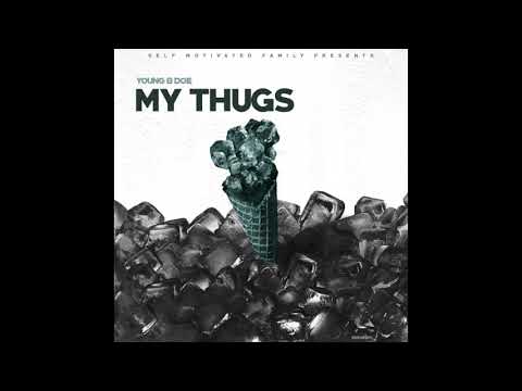 Young B Doe My Thugs