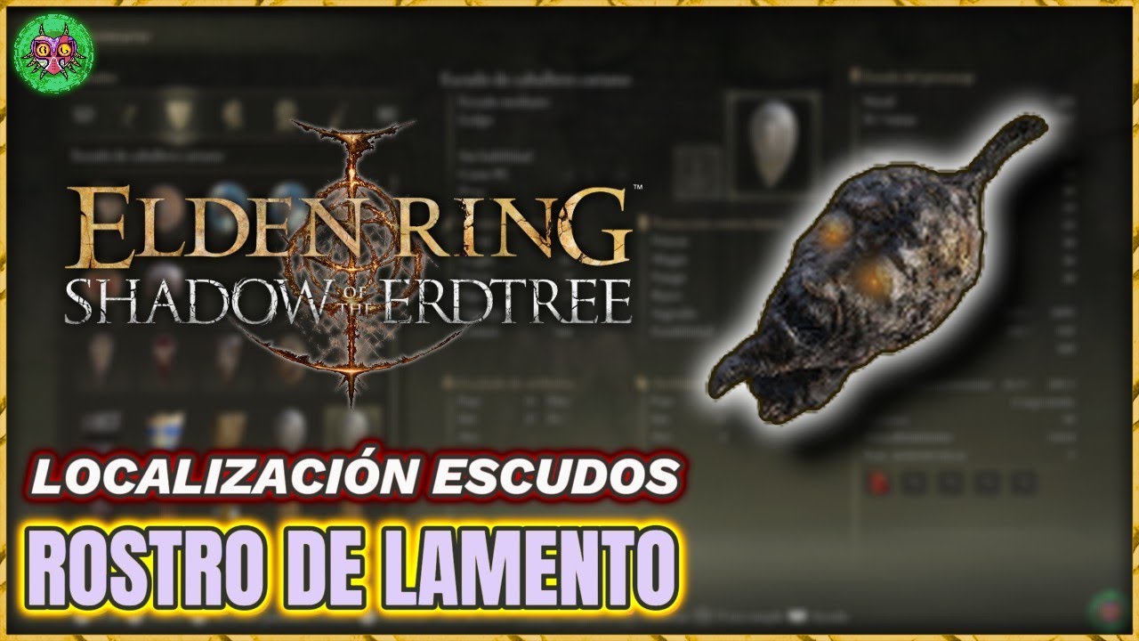 Localización ROSTRO DE LAMENTO | Elden Ring: Shadow of the Erdtree