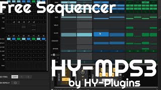 Video thumbnail for Free Sequencer - HY-MPS3 Free Version by HY-Plugins (No Talking) by Elektronick Musick